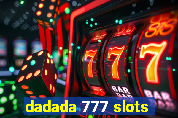 dadada 777 slots